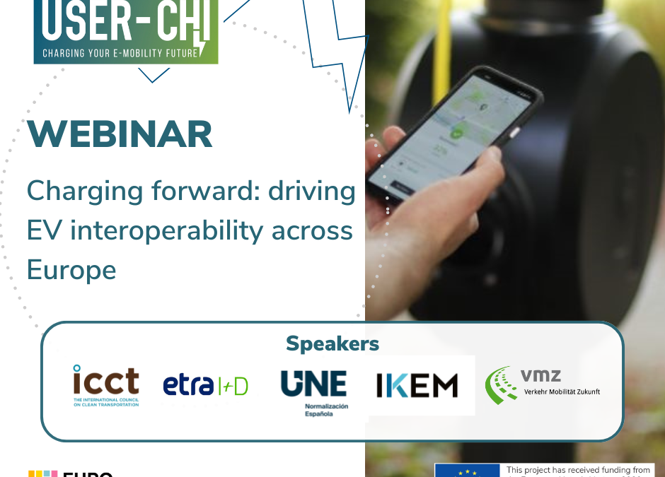 USER-CHI webinar – Driving EV interoperability across Europe